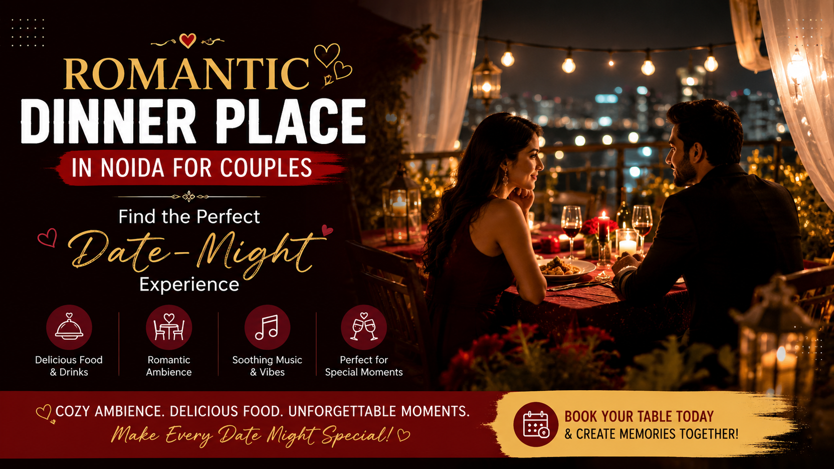 Romantic Dinner Place in Noida for Couples: Find the Perfect Date-Night Experience
